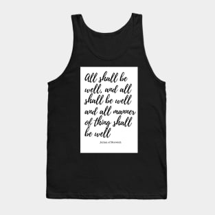 all shall be well Tank Top